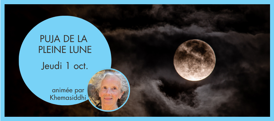 Centre Bouddhiste PAris puja pleine lune méditation rituel pleine conscience dévotion