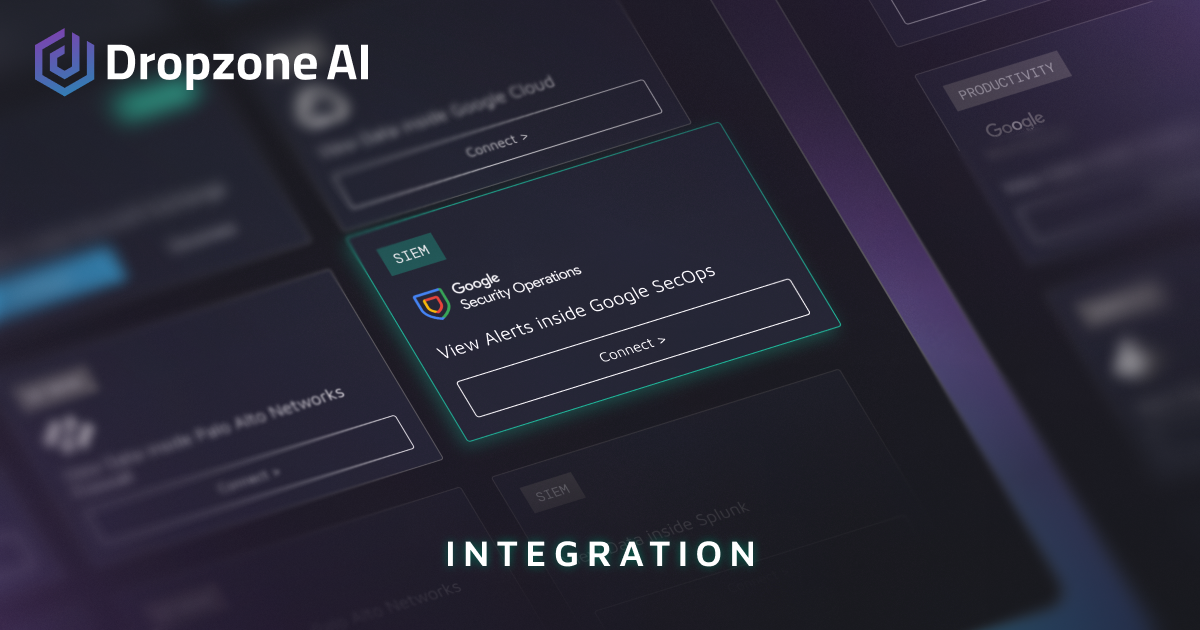 Dropzone AI and Google Security Operations integration for autonomous alert investigation