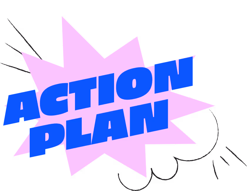 Action plan explosion