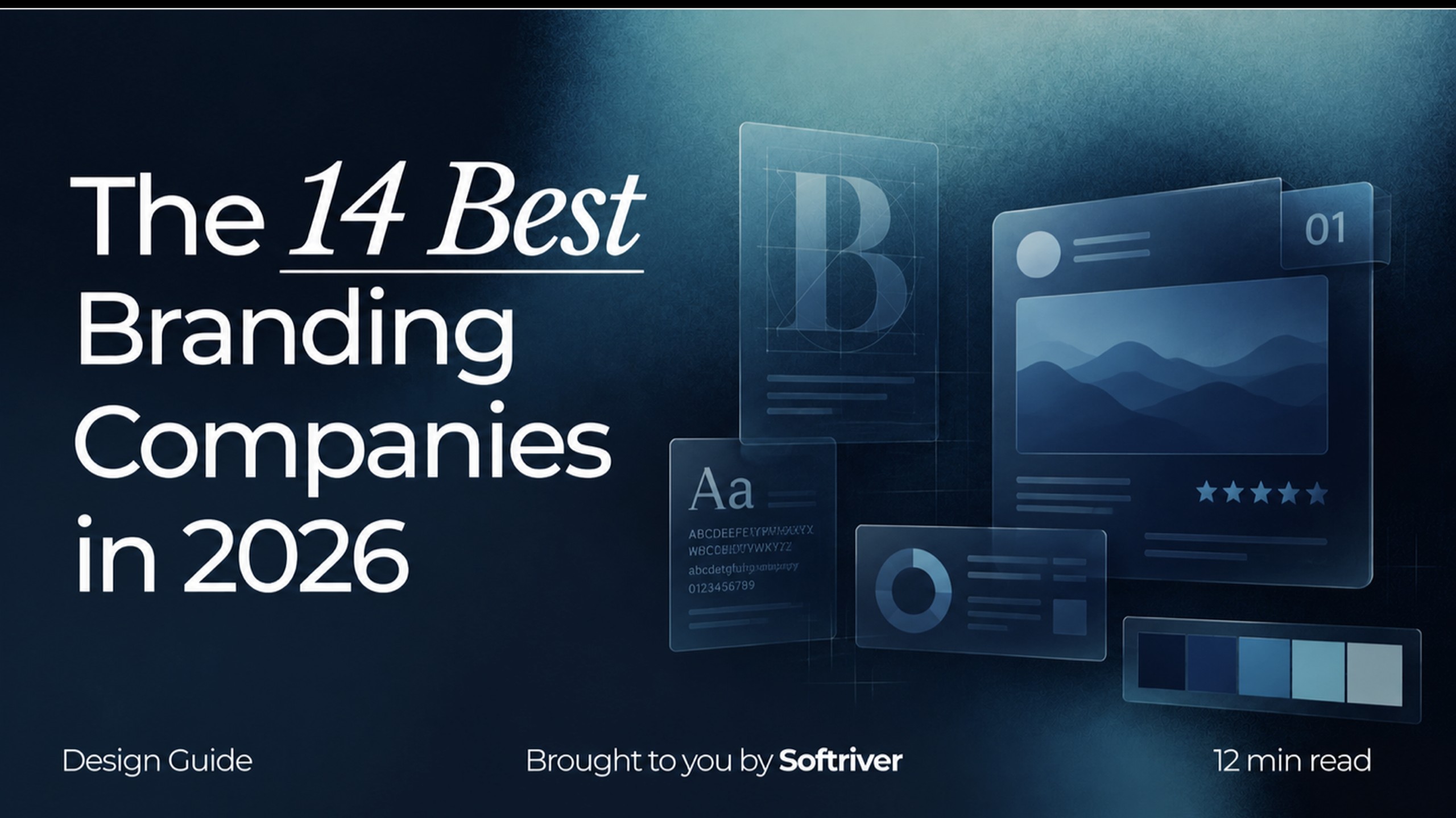 The 14 Best Branding Companies in 2026, ranked and scored — brought to you by Softriver