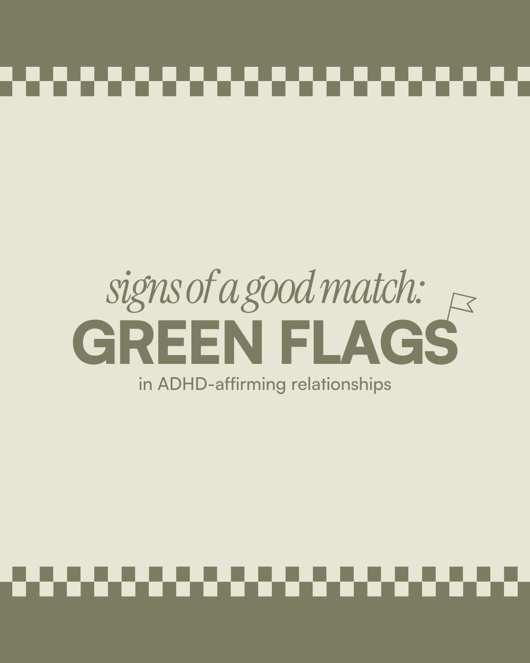 ADHD Green Flags