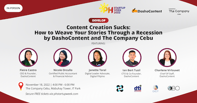 DashoContent is set to join Philippine Startup Week 2022, the country’s largest startup conference, this coming November 14-18, 2022.
