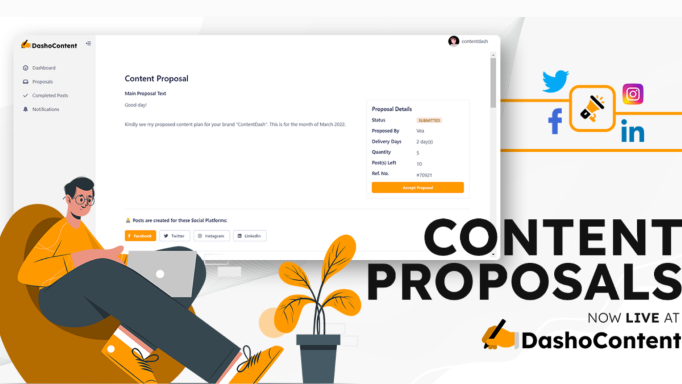 Great news! DashoContent has released its Content Proposal feature! You've already fallen in love with how we've made buying content easy and affordable.