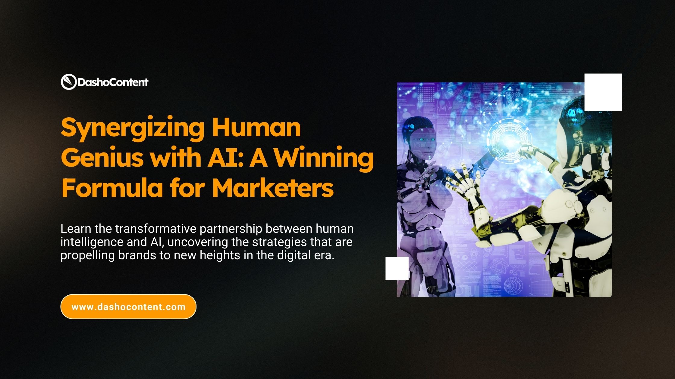 A dynamic duo that is reshaping marketing success and driving business growth. Learn the transformative partnership between human genius and AI, uncovering the strategies that are propelling brands to new heights in the digital era.