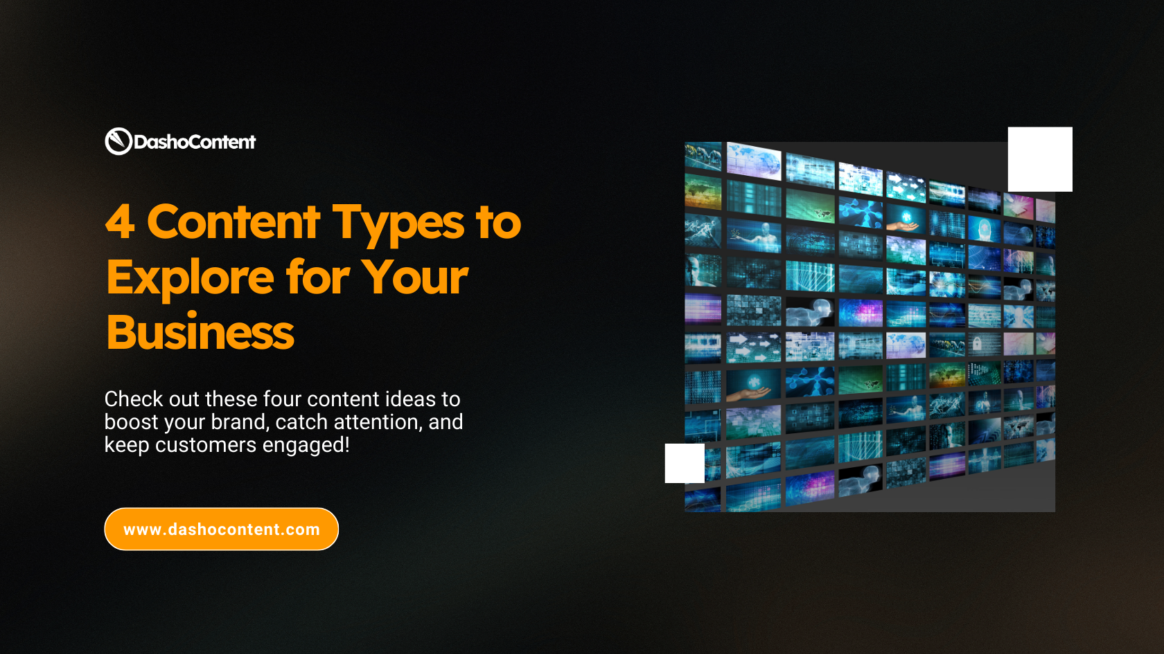 Check out these four content ideas to boost your brand, catch attention, and keep customers engaged!