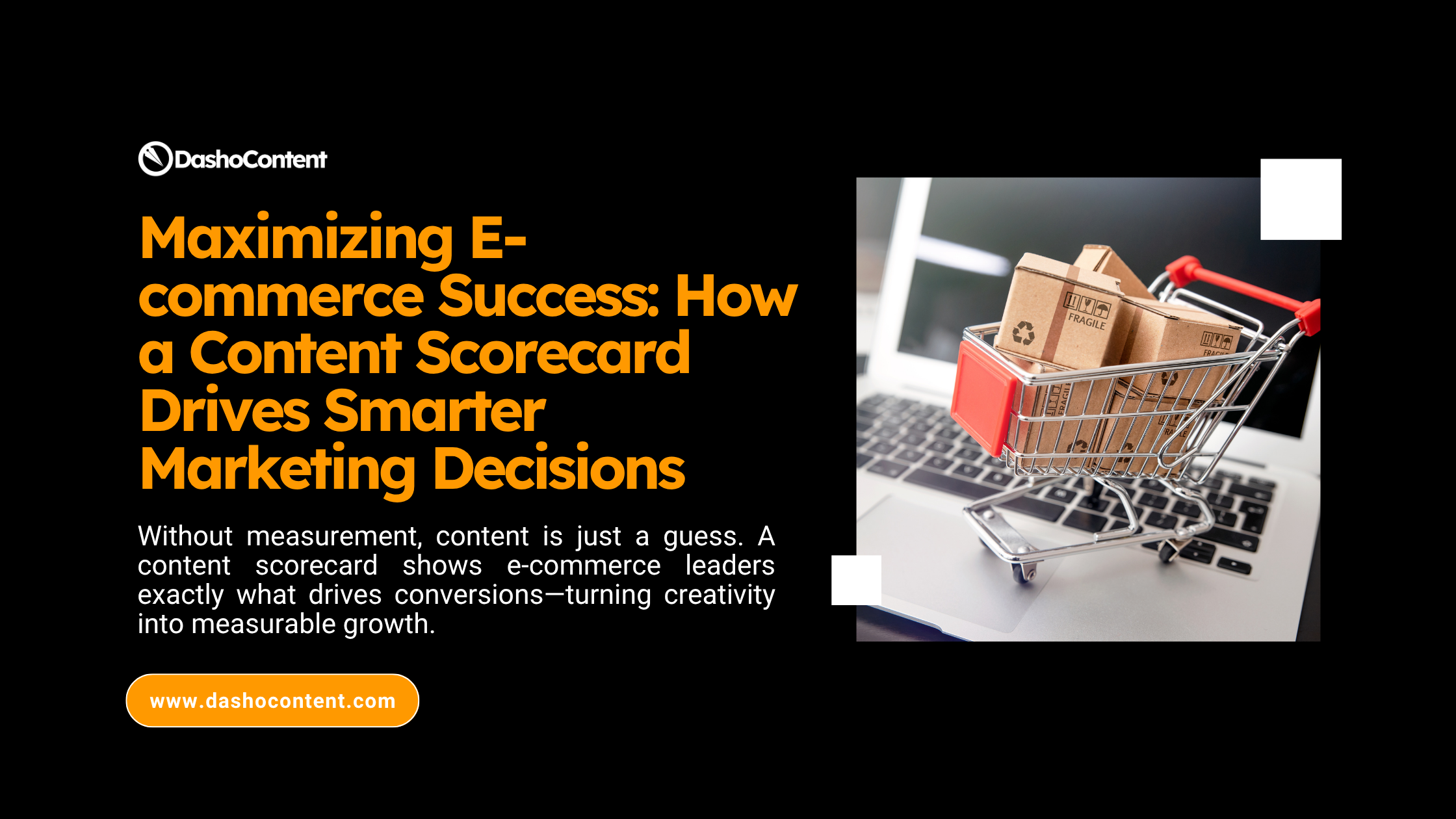 Without measurement, content is just a guess. A content scorecard shows e-commerce leaders exactly what drives conversions—turning creativity into measurable growth.
