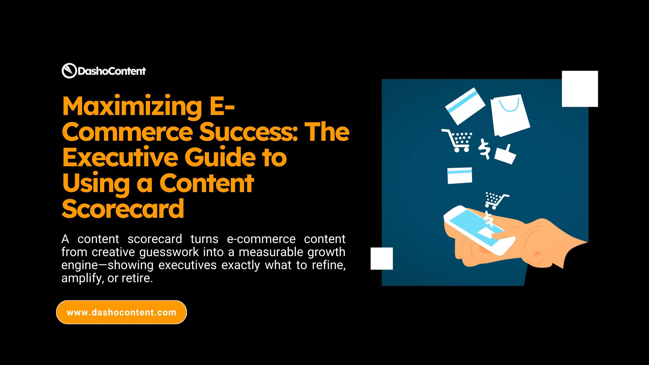 A content scorecard turns e-commerce content from creative guesswork into a measurable growth engine—showing executives exactly what to refine, amplify, or retire.