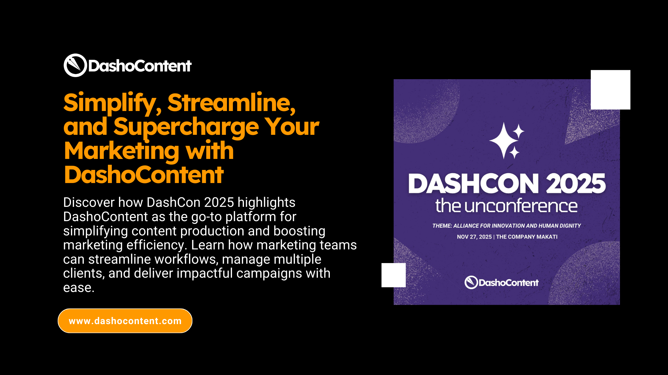 Discover how DashCon 2025 highlights DashoContent as the go-to platform for simplifying content production and boosting marketing efficiency. Learn how marketing teams can streamline workflows, manage multiple clients, and deliver impactful campaigns with ease.