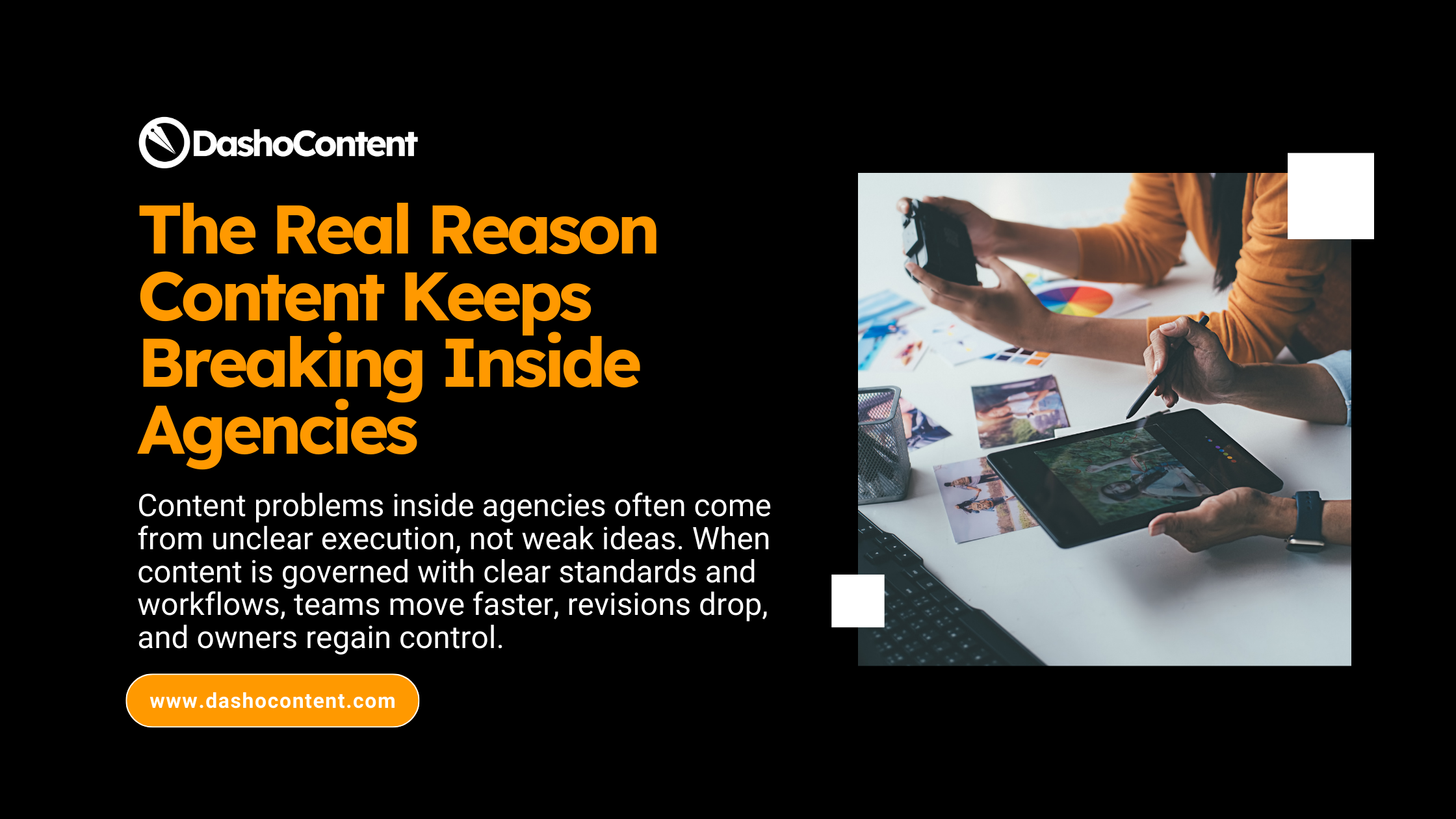 Content problems inside agencies often come from unclear execution, not weak ideas. When content is governed with clear standards and workflows, teams move faster, revisions drop, and owners regain control.