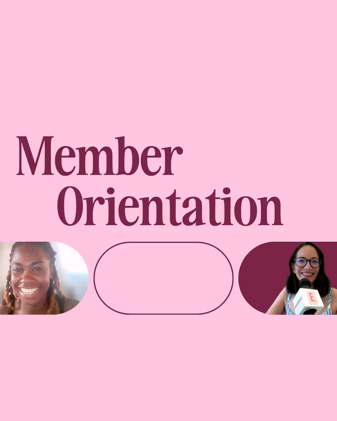 Member Orientation