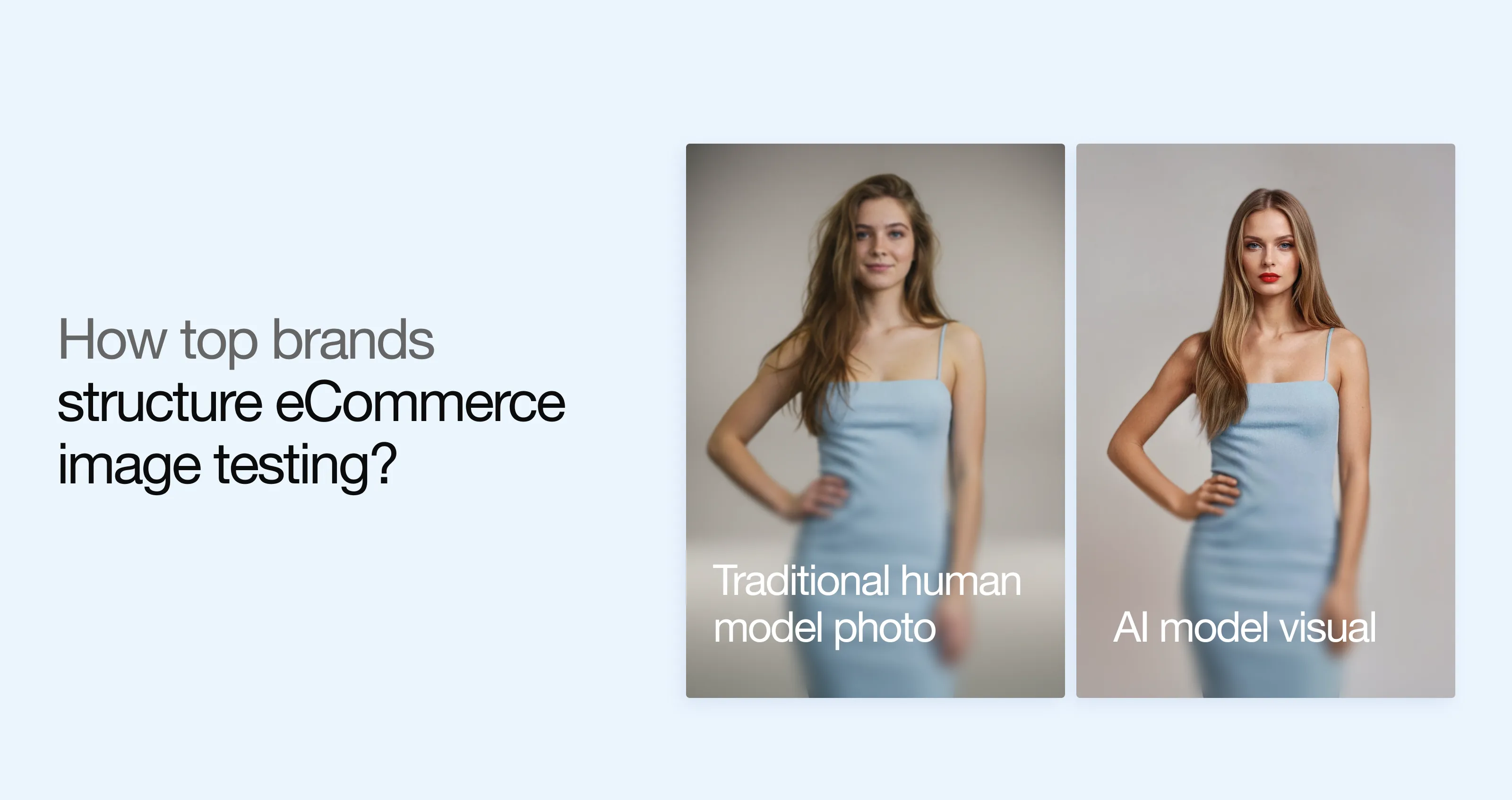 Two images of a woman wearing a powder blue dress, the human model on the left and the AI fashion model on the right.