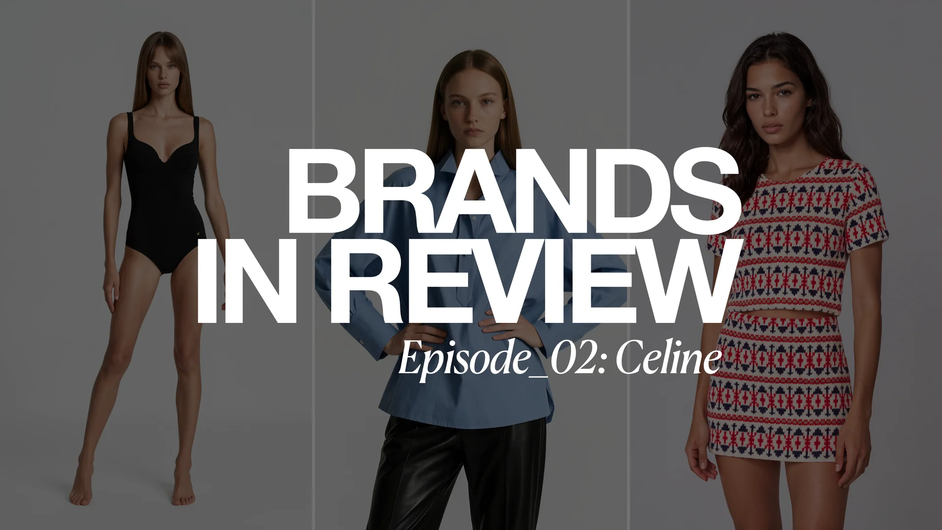 Brands in review: Celine product page images