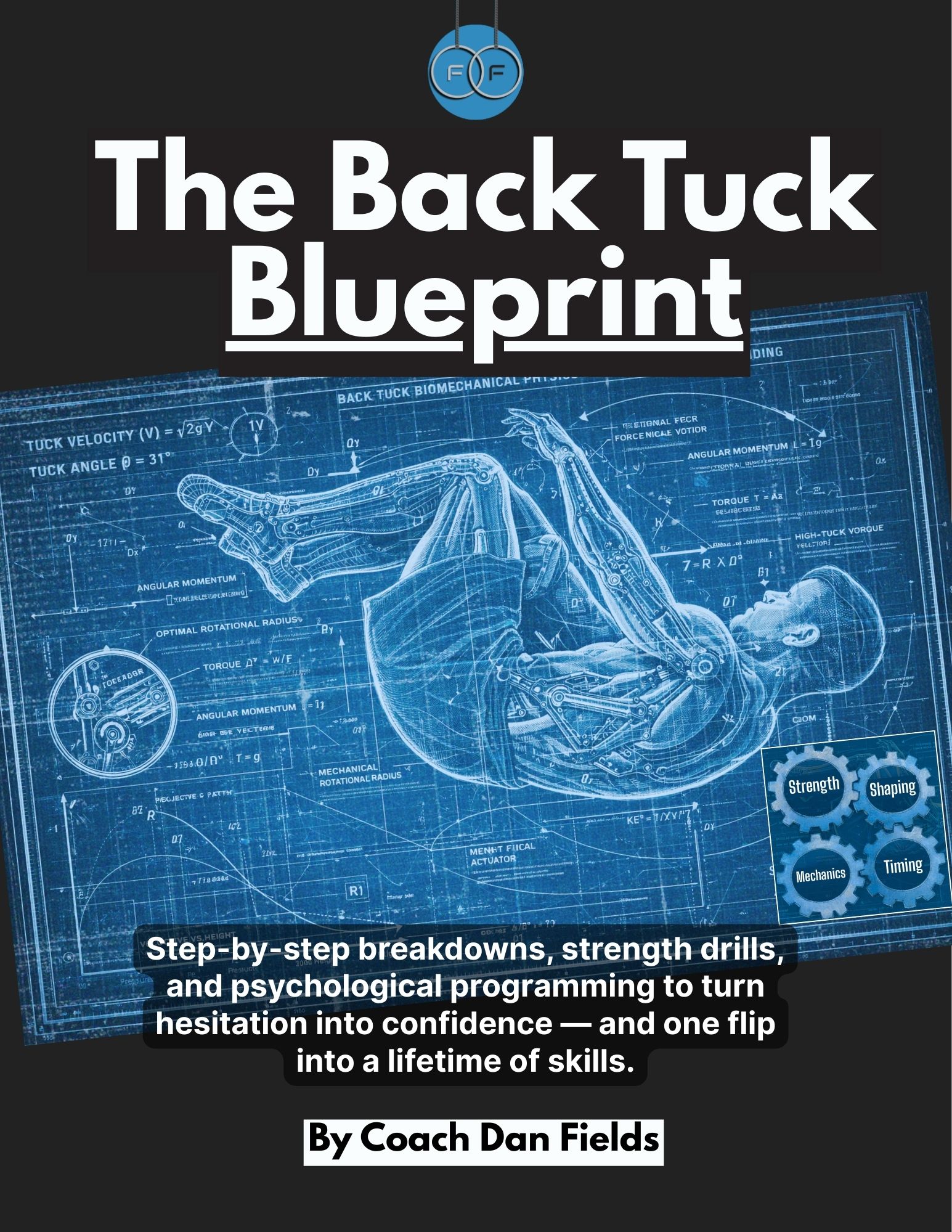 The Back Tuck Blueprint eBook cover by Coach Dan Fields