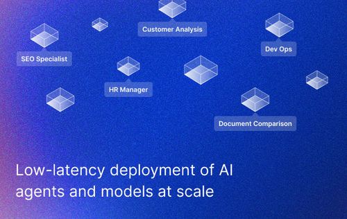 Low-latency deployment of AI agents and models at scale