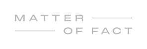 Matter of Fact
