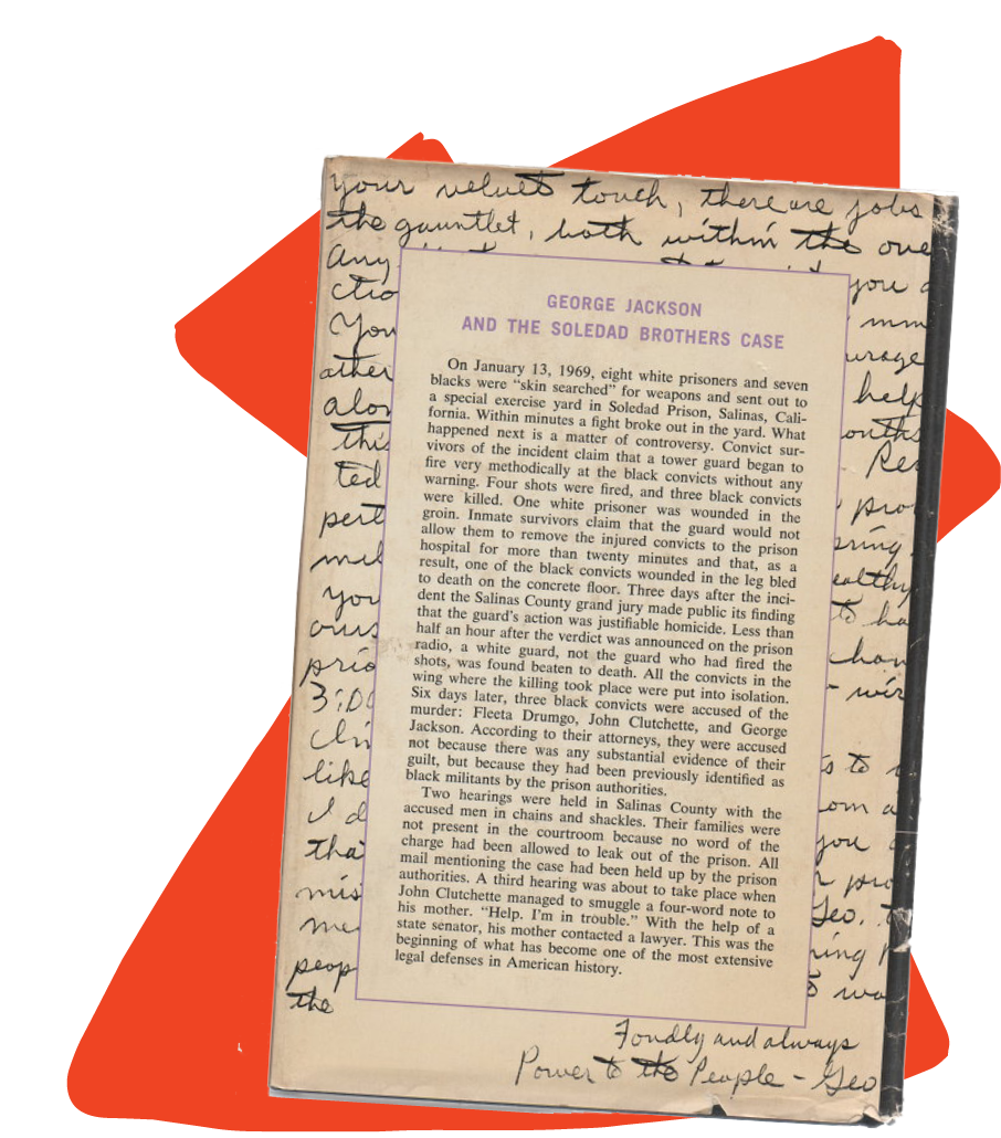 A vintage book excerpt of the text “George Jackson and the Soledad Brothers Case” page placed over an orange rigid geometric shaped graphic