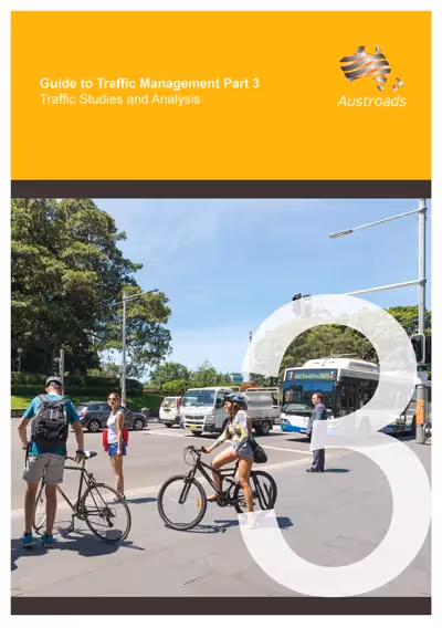 Austroads Guide to Traffic Management Part 3
