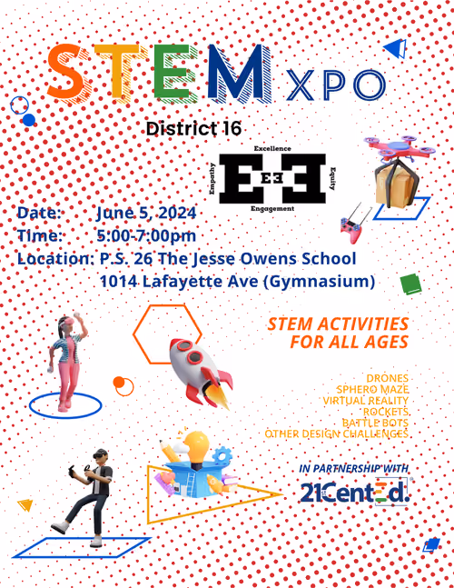 STEM Xpo District 16 event flyer June 5 2024 at PS 26