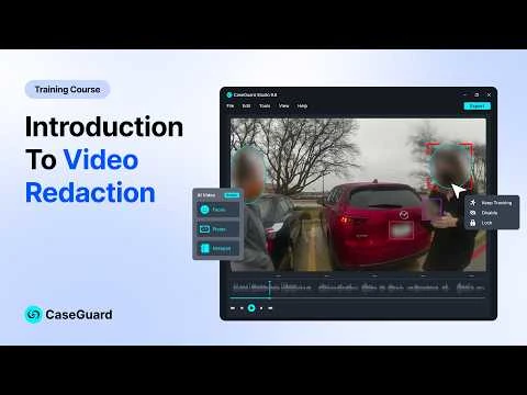 Redact video with CaseGuard Redaction