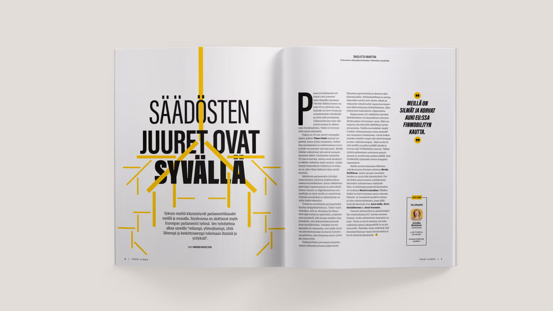 Taksiliitto vaikuttaa -jutun taitto, jossa otsikkona "Säädösten juuret ovat syvällä". Otsikko on kuvitettu keltaisella kuviolla, joka muistuttaa kasvin juuria.
