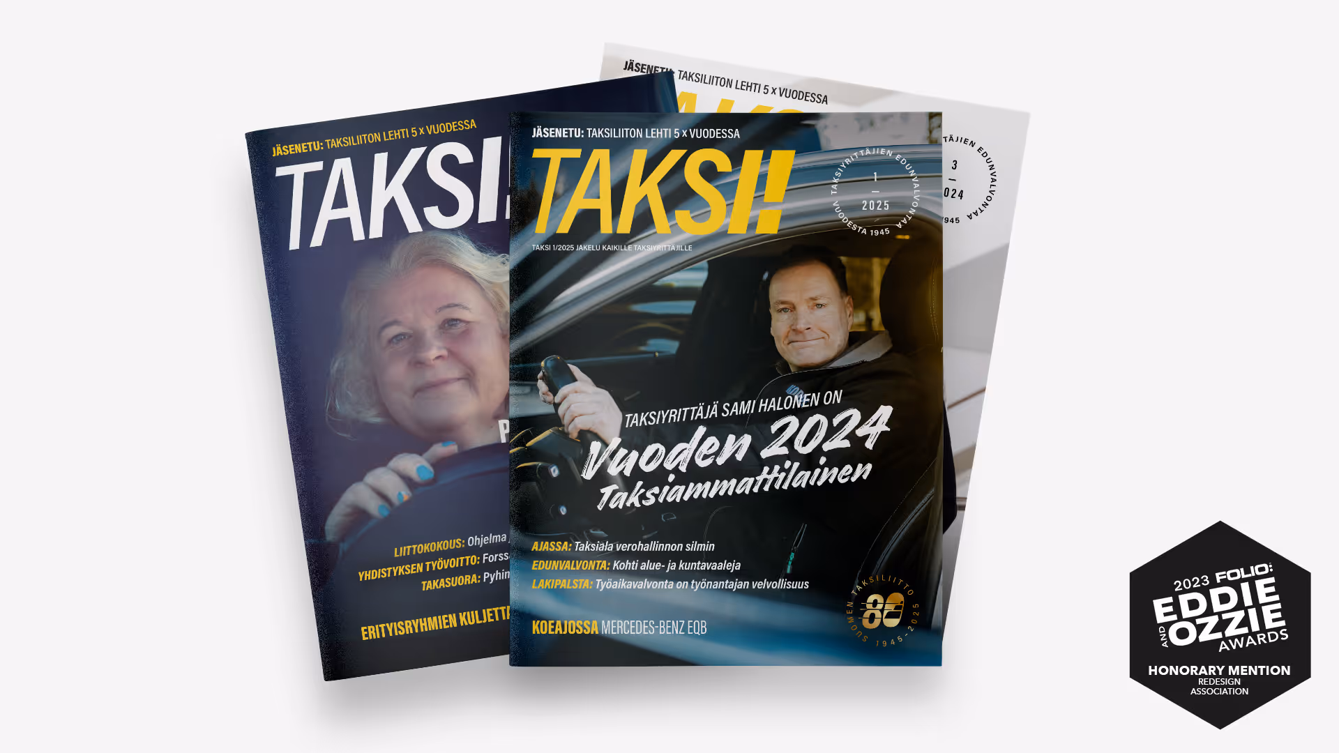Taksi-lehden kansia. Lehden ulkoasu-uudistus palkittiin Folio Ozzie Awards -kilpailussa.
