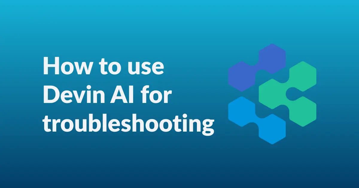 Text: How to Use Devin AI for Troubleshooting" next to the Devin logo on a blue background