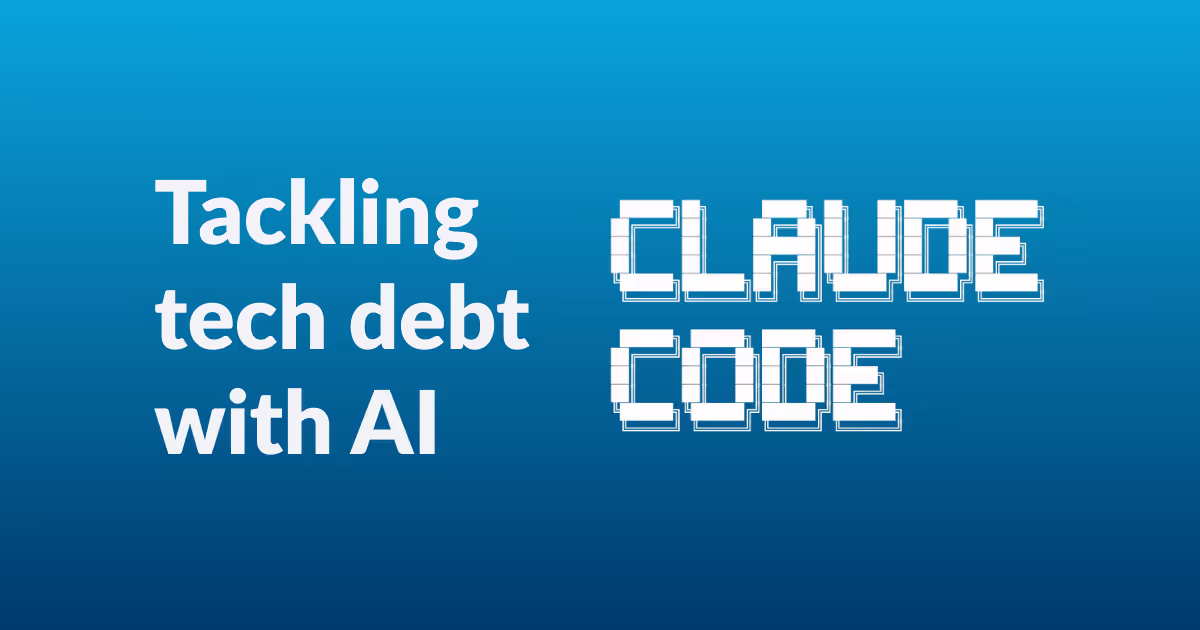 On the left, text: Tackling tech debt with AI, and on the right the Claude Code logo, on a blue gradient background