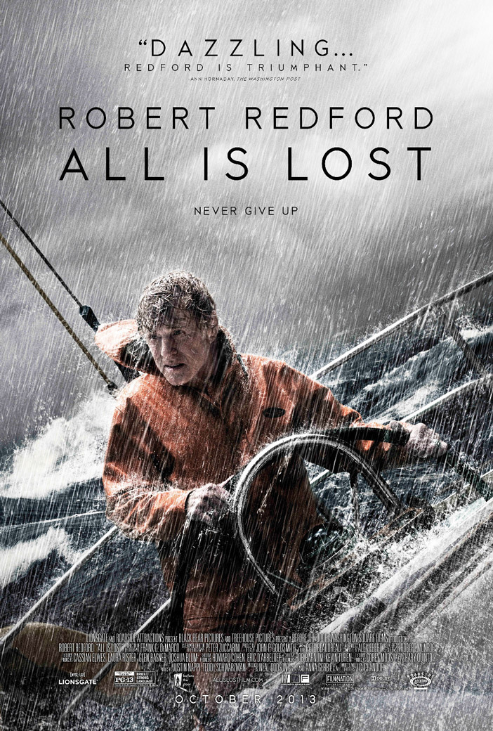 2013 US DS/Rolled All Is Lost poster. Film directed by J.C. Chandor, starring Robert Redford.