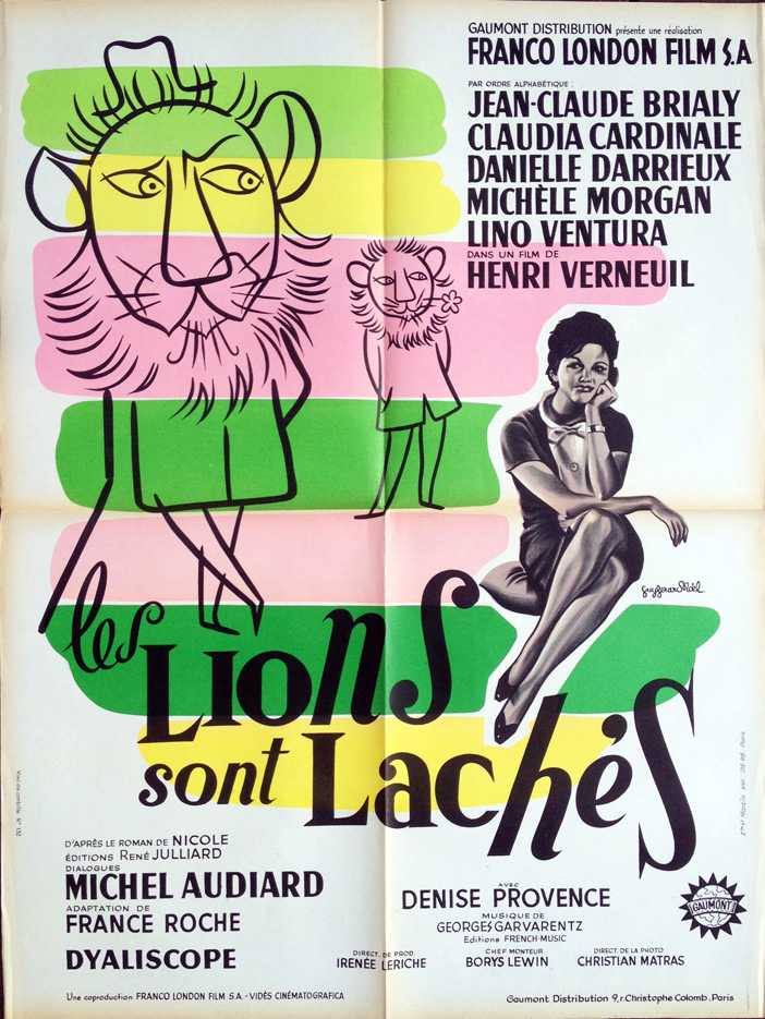 1960 French SS/Folded (24x32in) The Lions Are Loose poster designed by Guy Gérard Noël & printed by St. Martin, Paris. Film directed by Henri Verneuil, starring Jean-Claude Brialy, Claudia Cardinale, Danielle Darrieux, Michèle Morgan, Lino Ventura, Denise Provence, Louis Arbessier, Daniel Ceccaldi.