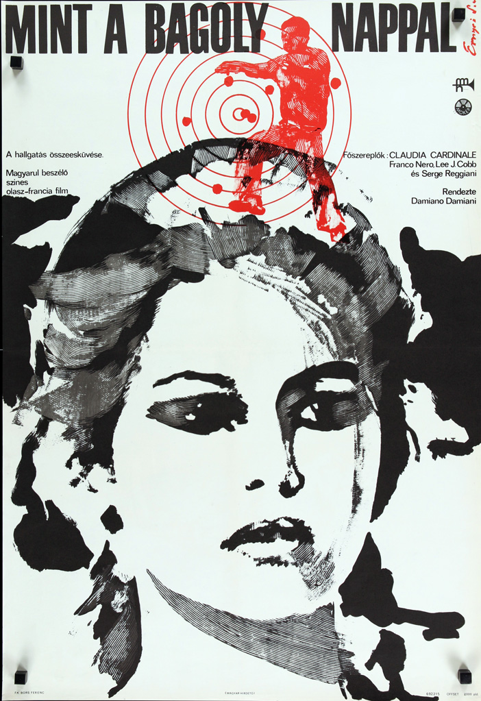 1969 Hungarian Original Release SS/Folded (22x32in) Mafia poster designed by Sándor Ernvei. Film directed by Damiano Damiani, starring Claudia Cardinale, Franco Nero, Lee J. Cobb, Serge Reggiani, Tano Cimarosa, Nehemiah Persoff, Ennio Balbo, Fred Coplan.