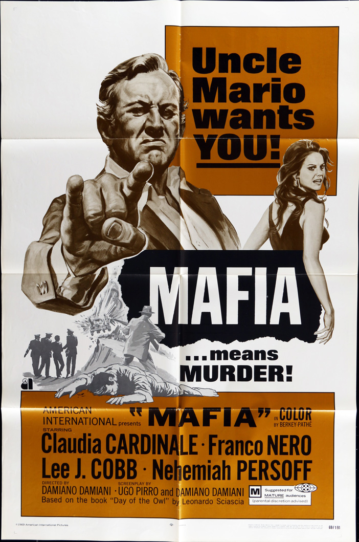 1968 US SS/Folded Mafia poster. Film directed by Damiano Damiani, starring Claudia Cardinale, Franco Nero, Lee J. Cobb, Serge Reggiani, Tano Cimarosa, Nehemiah Persoff, Ennio Balbo, Fred Coplan.