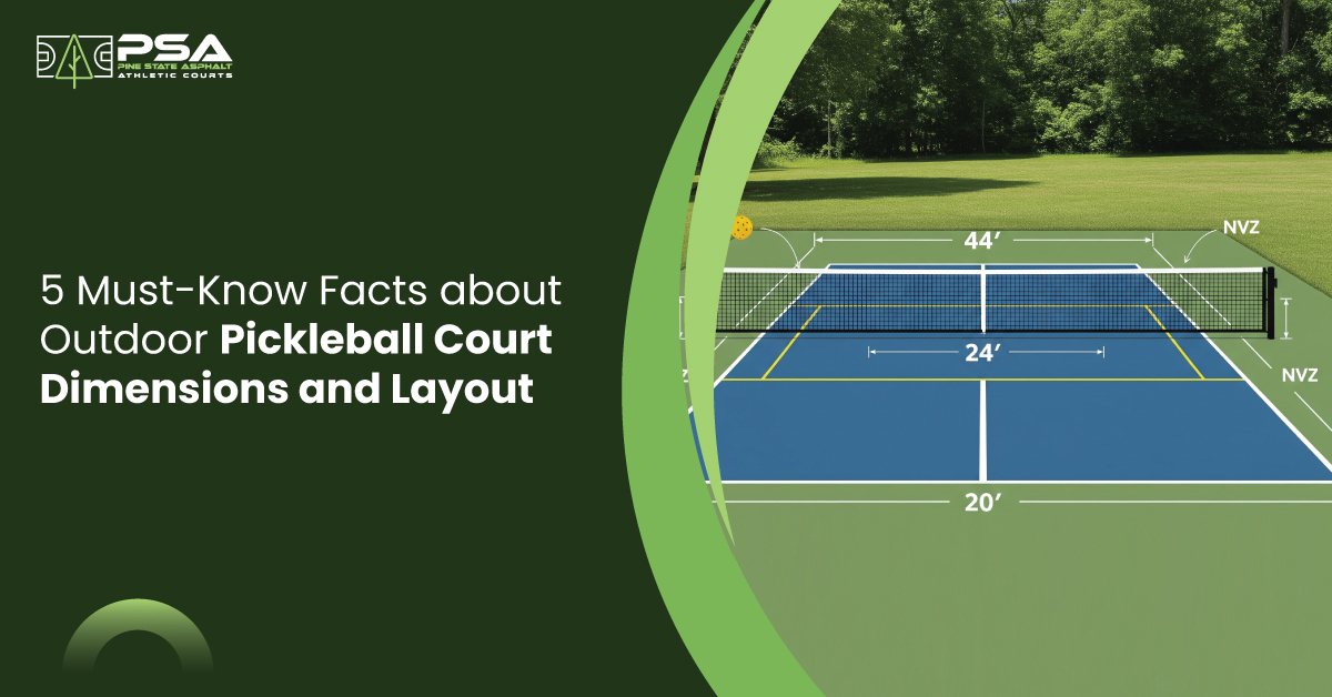 Outdoor Pickleball Court Dimensions and Layout 