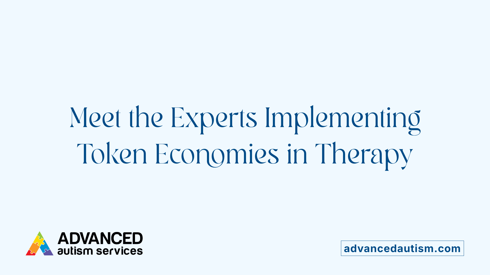 Meet the Experts Implementing Token Economies in Therapy