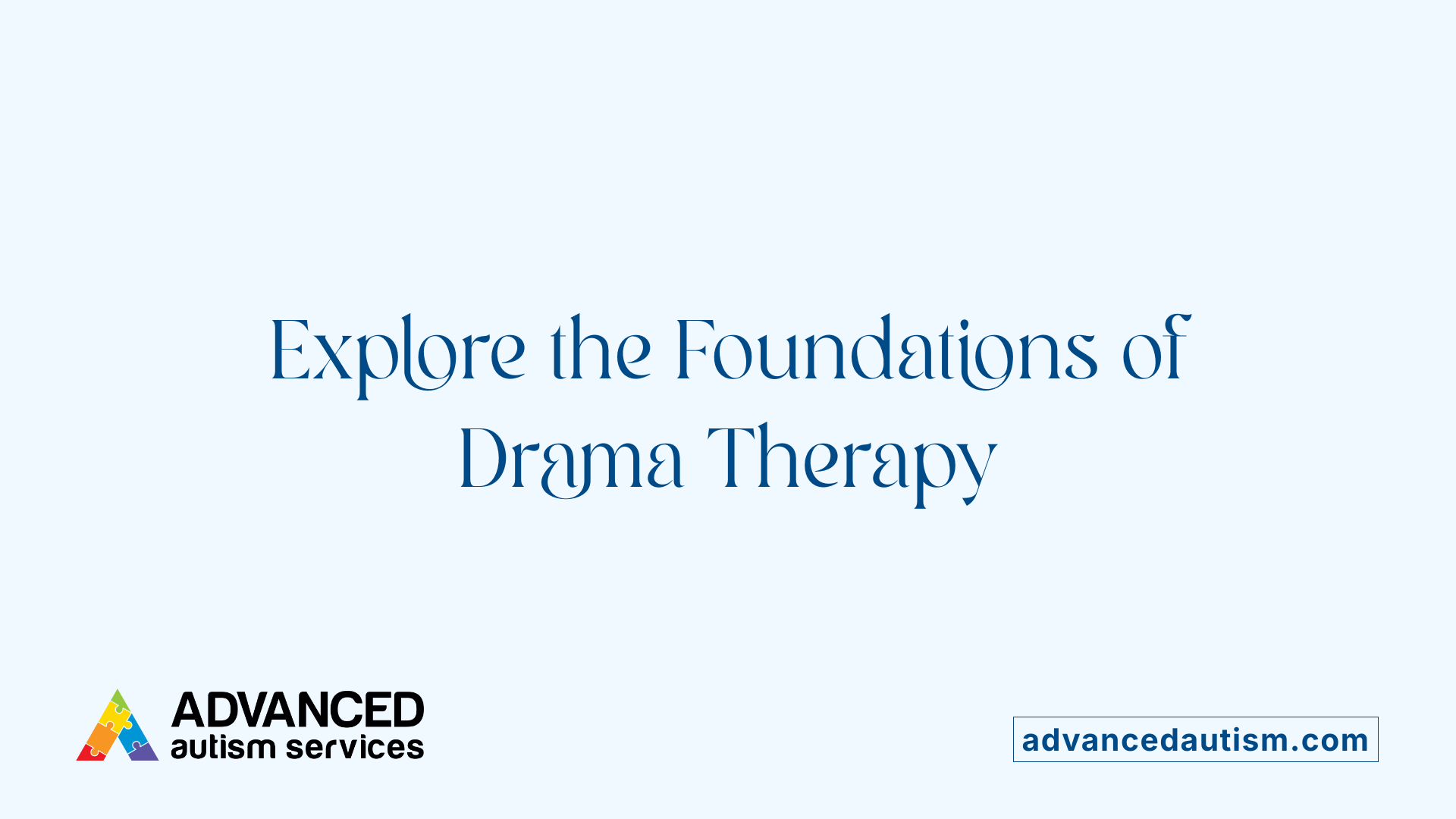 Explore the Foundations of Drama Therapy