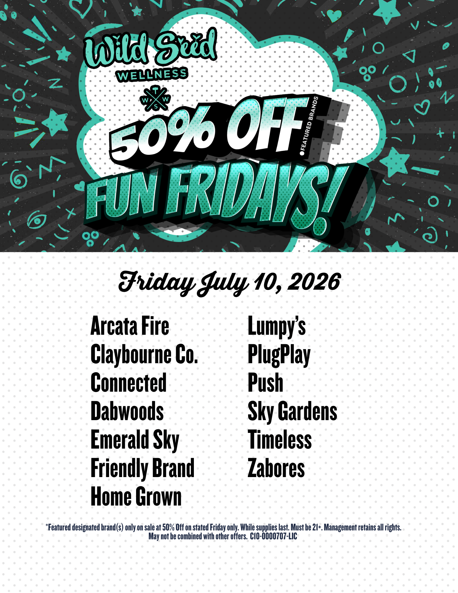 Leaderboard Sale July 10-12 40% off Howie Roll Stiiizy Push Emerald Sky Raw Garden