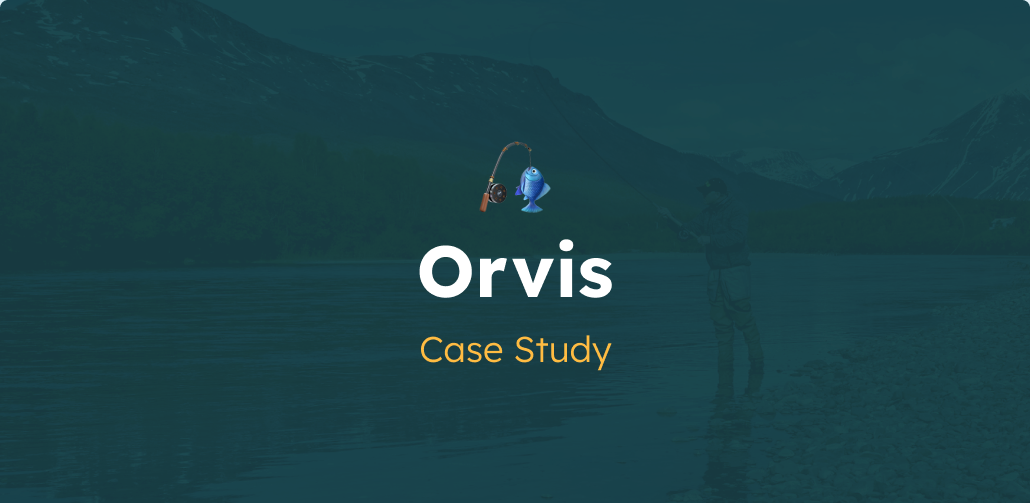 Orvis Case Study