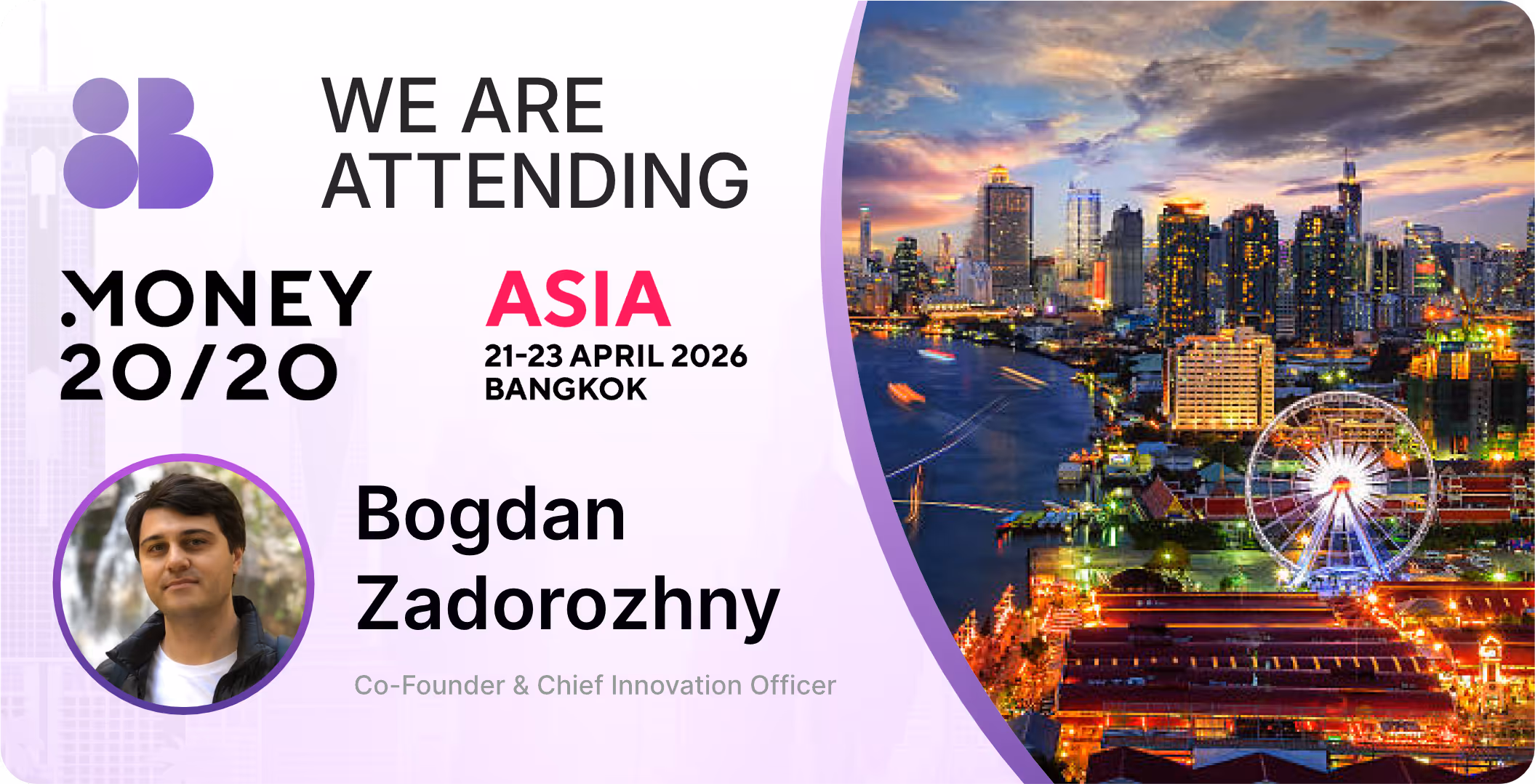 8B at Money20/20 Asia in Bangkok