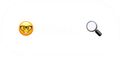 Button with the text 'Nerds' flanked by a smiling face with glasses emoji on the left and a magnifying glass emoji on the right.