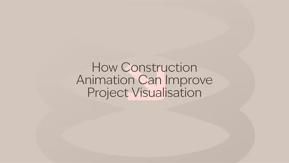 Why Your Next Project Needs Construction Animation