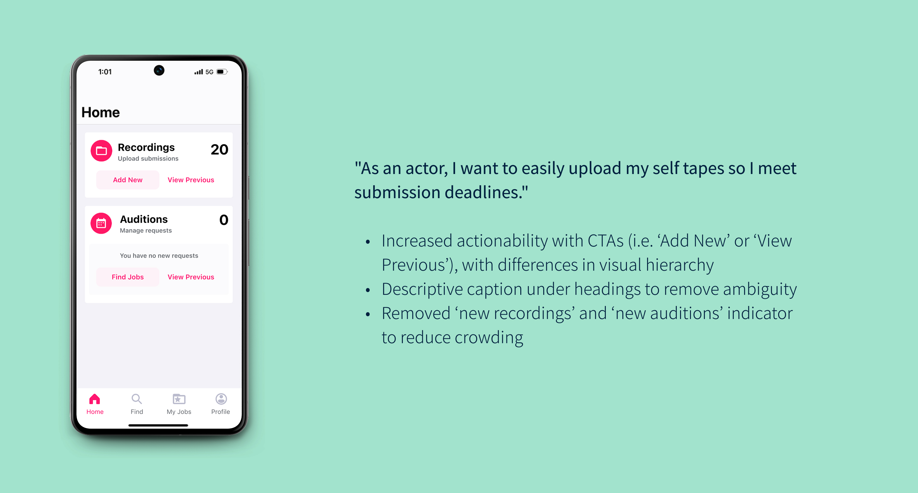 Redesign showing the Active state of the app's home page, with a description that addresses the third User Story