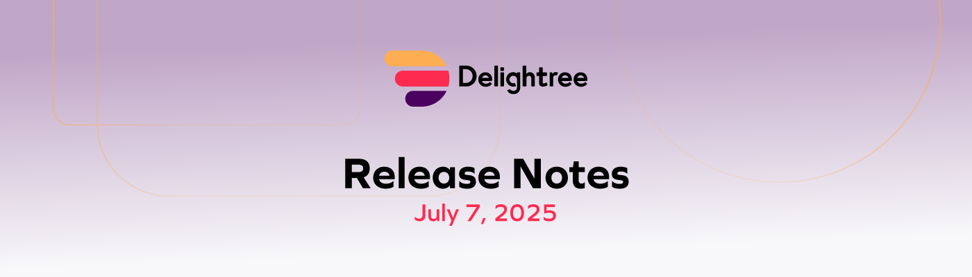 Release notes for July 7, 2025