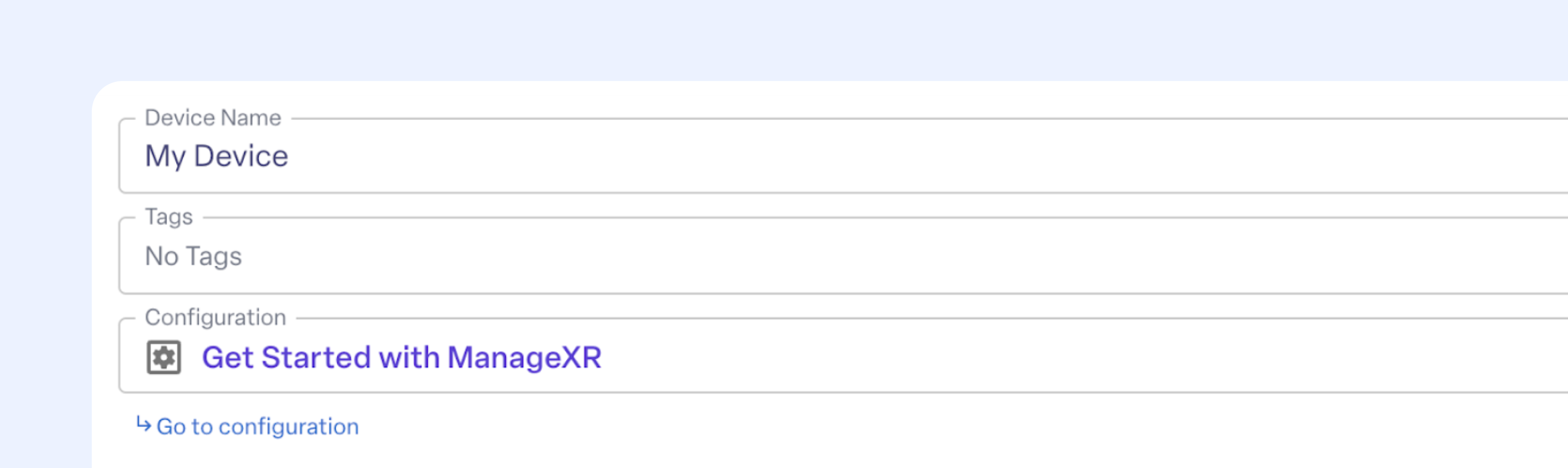 Assign a configuration to your device.