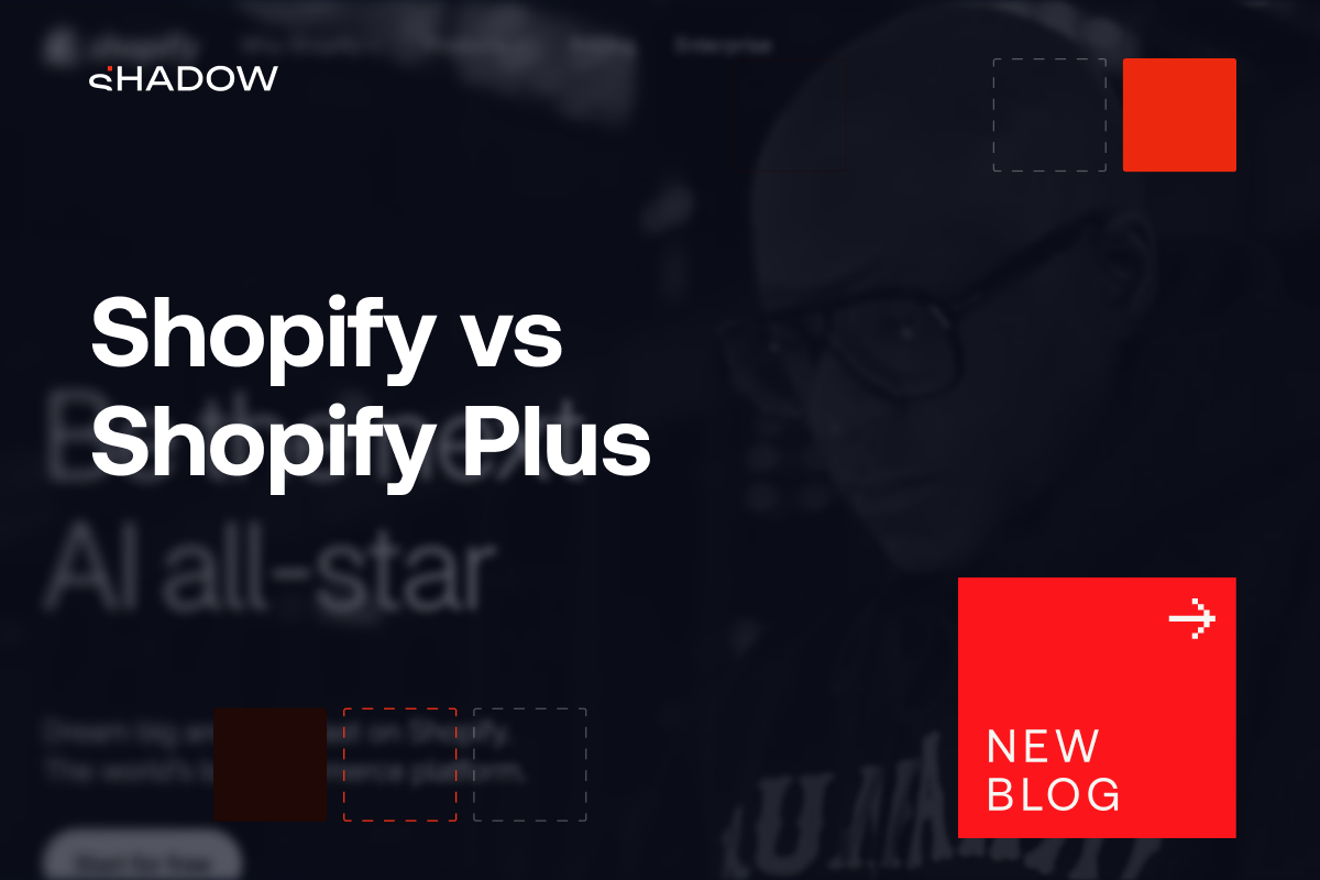 Side-by-side comparison of Shopify Advanced and Shopify Plus plan features and pricing for 2026