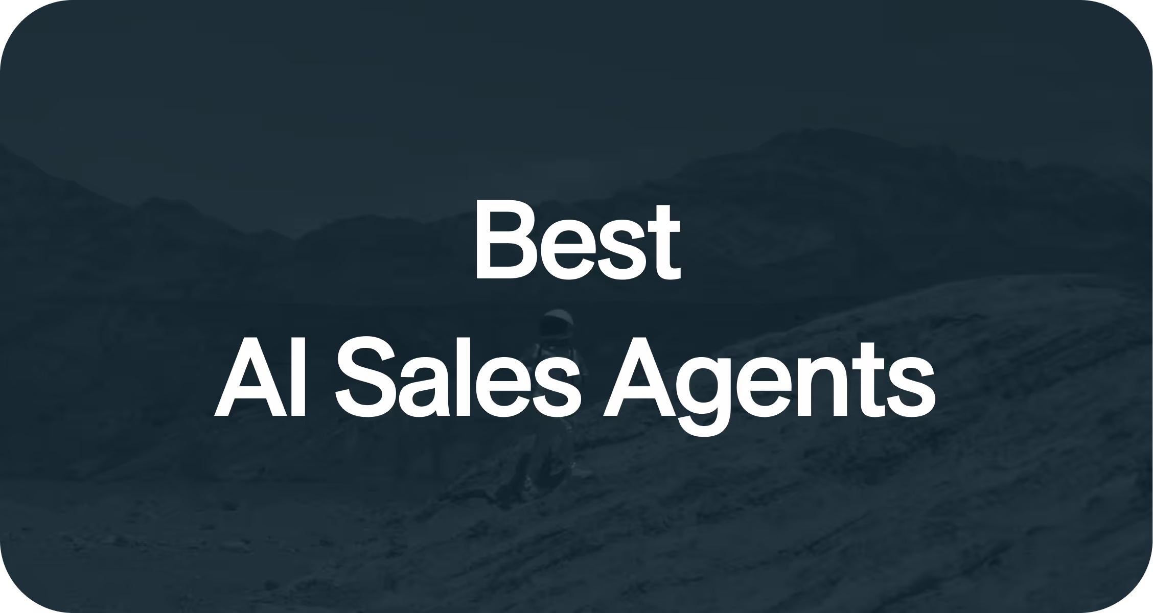 Top 10 AI Sales Agents Competitors (2026)