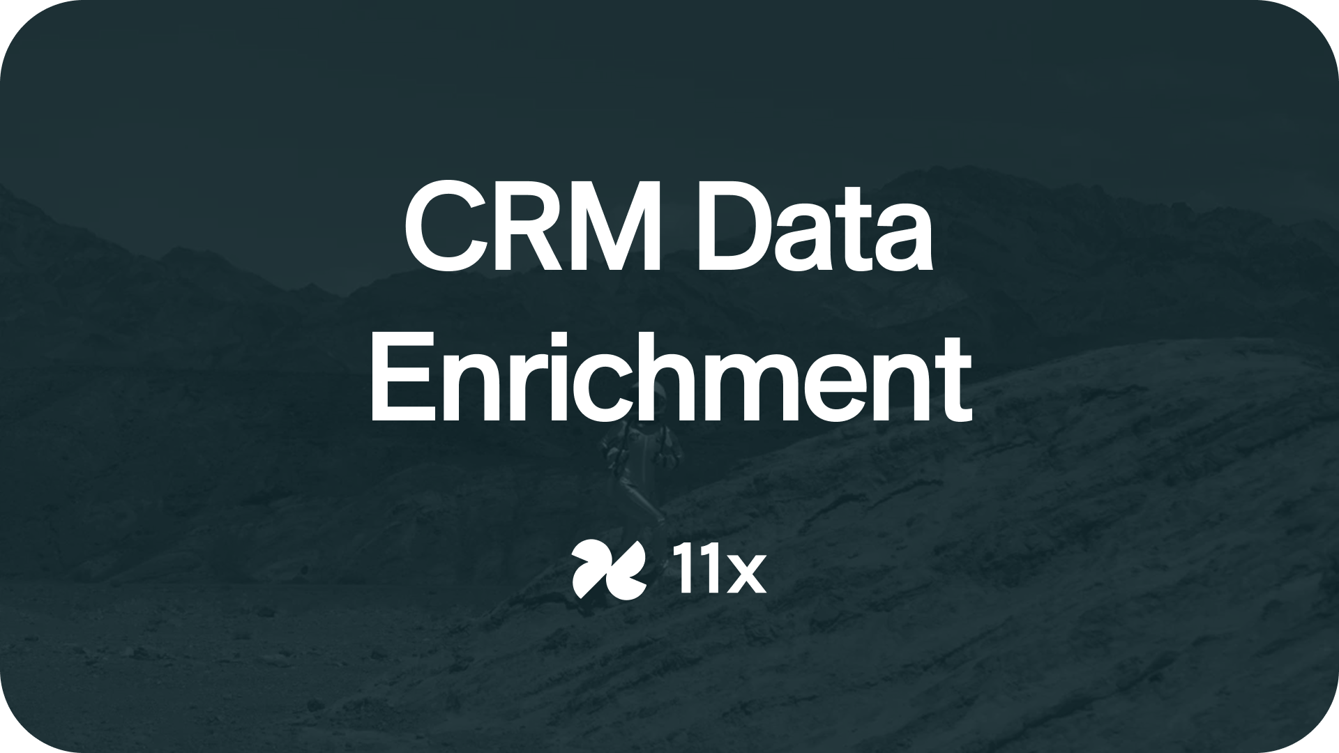 CRM Data Enrichment: A Guide to Tools, Automation, and ROI