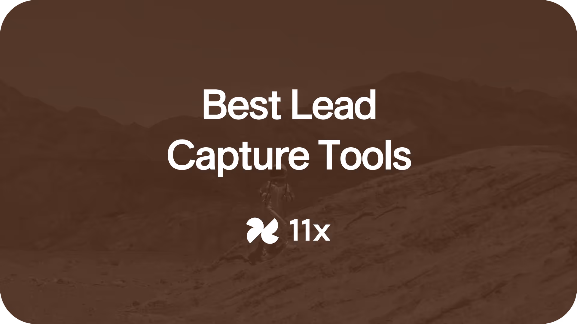 13 Best Lead Capture Tools for Sales Teams in 2025