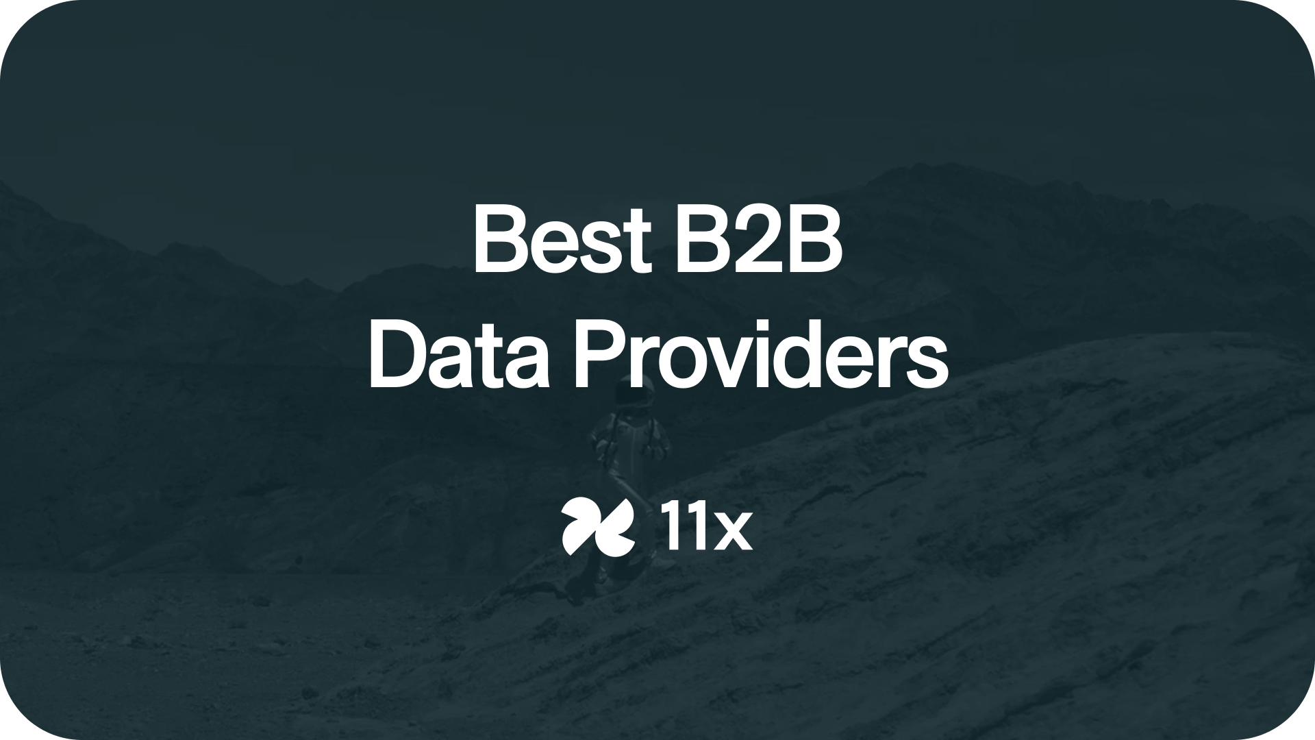 The Best B2B Data Providers for Sales Teams in 2025