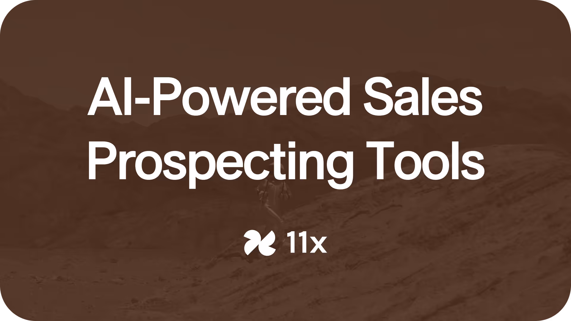 The Best AI‑Powered Sales Prospecting Tools in 2025: How AI Transforms B2B Lead Generation