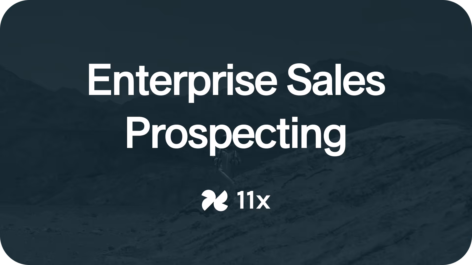 Enterprise Sales Prospecting: The Complete 2025 Guide to Filling Your Pipeline with High-Value Accounts