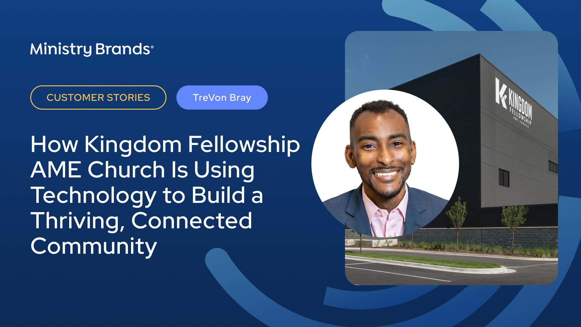 How Kingdom Fellowship AME Church Is Using Technology to Build a Thriving, Connected Community